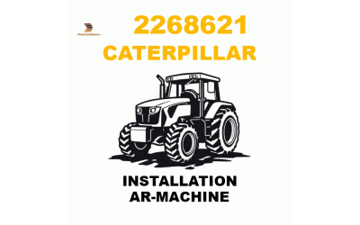 Caterpillar 226-8621 - INSTALLATION AR-MACHINE Caterpillar 226-8621 - INSTALLATION AR-MACHINE