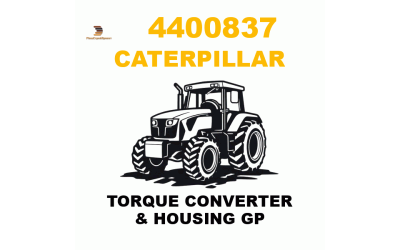 Caterpillar 440-0837 - TORQUE CONVERTER & HOUSING GP Caterpillar 440-0837 - TORQUE CONVERTER & HOUSING GP